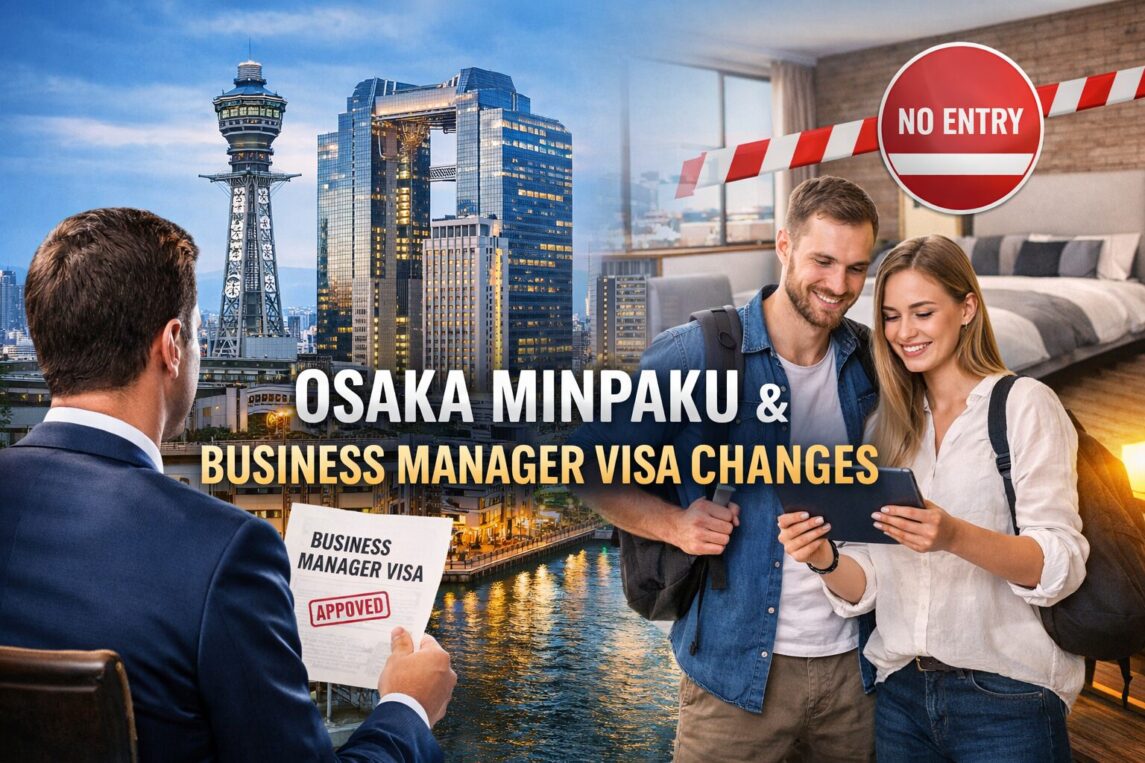 Osaka’s Minpaku Market After the Tightening of the Business Manager Visa